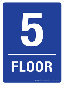 Floor 5 Blue Portrait - Wall Sign