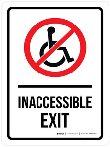Inaccessible Exit Landscape - Wall Sign