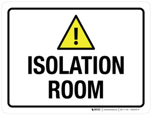 Isolation Room with Hazard Icon Landscape - Wall Sign