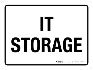IT Storage White Landscape - Wall Sign