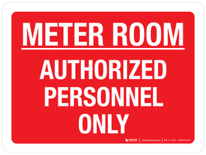 Meter Room Authorized Personnel Only Red Landscape - Wall Sign