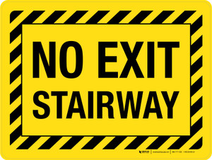 No Exit Stairway Hazard Lines Yellow Landscape - Wall Sign