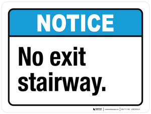 Notice: No Exit Stairway ANSI Landscape - Wall Sign