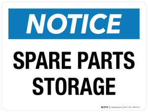 Notice: Spare Parts Storage Landscape - Wall Sign