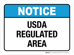 Notice: USDA Regulated Area ANSI Landscape - Wall Sign