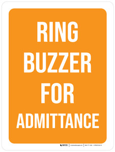 Ring Buzzer For Admittance Orange Portrait - Wall Sign