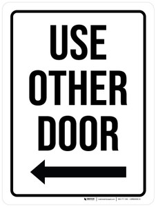 Use Other Door (Arrow Left) Portrait - Wall Sign