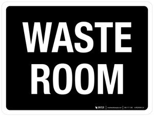 Waste Room Black Landscape - Wall Sign