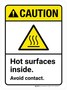 Caution: Hot Surfaces Inside - Avoid Contact ANSI Portrait - Wall Sign