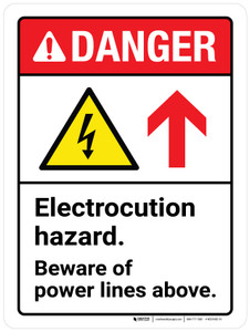Danger: Electrocution Hazard Beware Of Power Lines Above ANSI Portrait - Wall Sign
