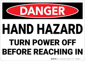 Danger: Hand Hazard Turn Power Off - Wall Sign