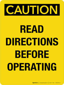 Caution: Read Directions Before Operating Portrait - Wall Sign