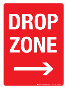 Drop Zone with Right Arrow Portrait - Wall Sign