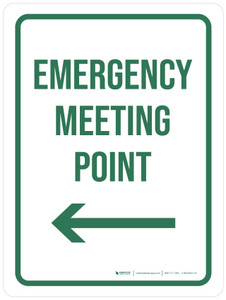 Emergency Meeting Point with Left Arrow Portrait - Wall Sign