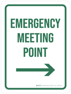 Emergency Meeting Point with Right Arrow Portrait - Wall Sign