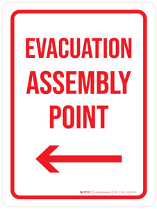 Evacuation Assembly Point with Left Arrow Portrait - Wall Sign