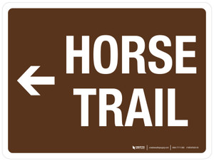 Horse Trail (with Left Arrow) Landscape - Wall Sign