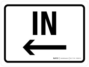 In with Left Arrow Landscape - Wall Sign