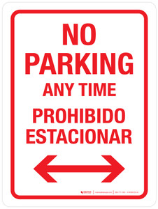 No Parking Any Time with Arrows Bilingual Portrait - Wall Sign