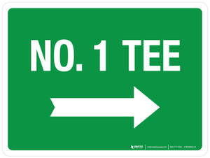 No. 1 Tee (with Right Arrow) Landscape - Wall Sign