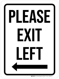 Please Exit Left White Portrait - Wall Sign