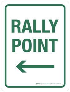 Rally Point with Left Arrow Portrait - Wall Sign
