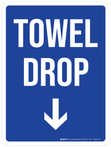 Towel Drop (with Down Arrow) Portrait - Wall Sign