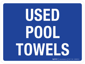Used Pool Towels Landscape - Wall Sign