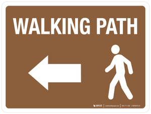 Walking Path (with Left Arrow) Brown Landscape - Wall Sign