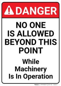 Danger: No One Is Allowed - Wall Sign