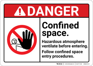 Danger: Confined Space Harardous Atmosphere ANSI - Wall Sign