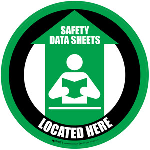Safety Data Sheets Located Here (Green) Circular - Floor Sign