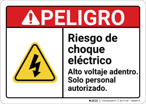 Danger: Shock Hazard High Voltage Inside Spanish ANSI - Wall Sign