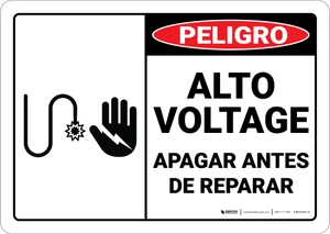 Danger: Spanish High Voltage Turn Power Off Servicing Spanish ANSI - Wall Sign
