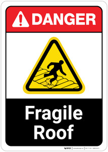 Danger: Fragile Roof with Graphic Warning ANSI - Wall Sign