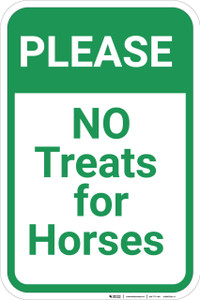 Please No Treats for Horses - Wall Sign