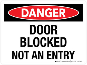 Danger: Door Blocked Not An Entry Landscape - Wall Sign