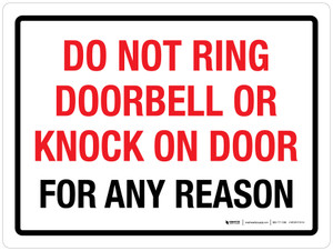 Do Not Ring Doorbell Or Knock On Door For Any Reason Landscape - Wall Sign