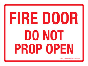 Fire Door Do Not Prop Open Landscape - Wall Sign