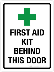 First Aid Kit Behind This Door Portrait - Wall Sign