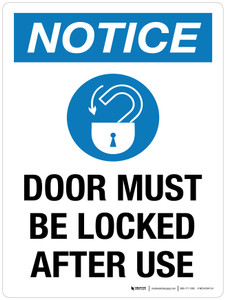 Notice: Door Must Be Locked After Use Portrait - Wall Sign