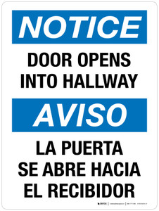 Notice: Door Opens Into Hallway Bilingual Portrait - Wall Sign