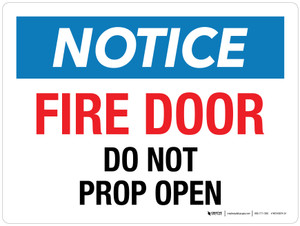 Notice: Fire Door Do Not Prop Open Landscape - Wall Sign