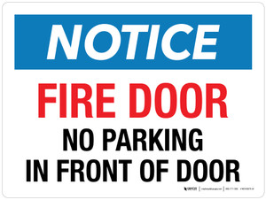 Notice: Fire Door No Parking In Front Of Door Landscape - Wall Sign