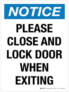 Notice: Please Close And Lock Door When Exiting Portrait - Wall Sign