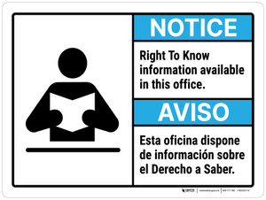 Notice: Right To Know Information Available In This Office Bilingual ANSI Landscape - Wall Sign