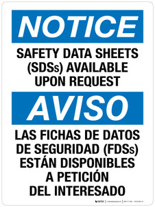 Notice: Safety Data Sheets (SDSs) Available Upon Request Bilingual Portrait - Wall Sign