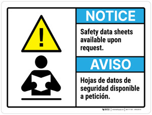 Notice: Safety Data Sheets Available Upon Request Bilingual ANSI Landscape - Wall Sign