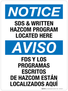 Notice: SDS & Written HAZCOM Program Located Here Bilingual Portrait - Wall Sign