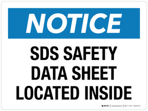 Notice: SDS Safety Data Sheet Located Inside Landscape - Wall Sign